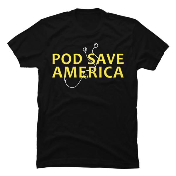 pod save america t shirt